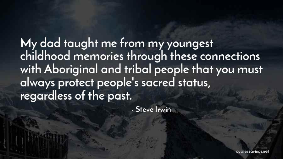 Connections With People Quotes By Steve Irwin Connections With People Quotes By Steve Irwin