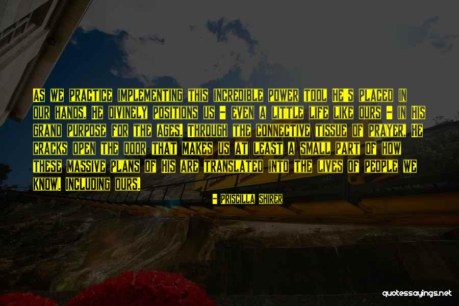 Connective Quotes By Priscilla Shirer Connective Quotes By Priscilla Shirer
