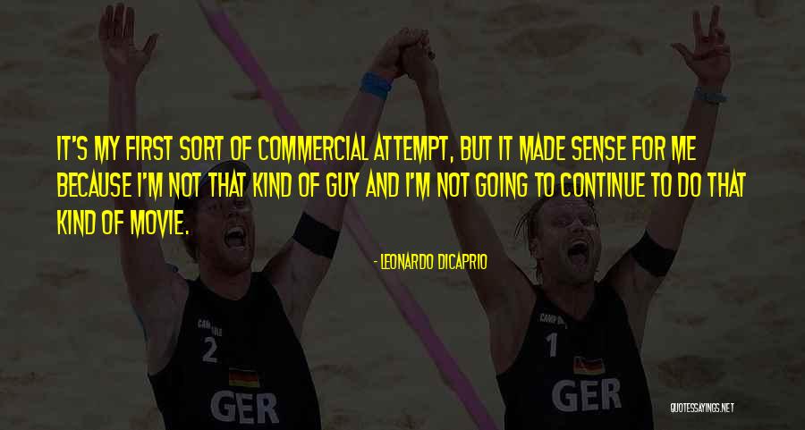 Connectworker Quotes By Leonardo DiCaprio Connectworker Quotes By Leonardo DiCaprio