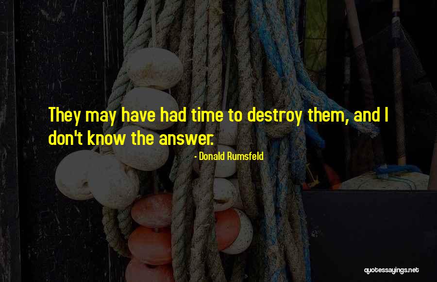 Conneely Agency Quotes By Donald Rumsfeld