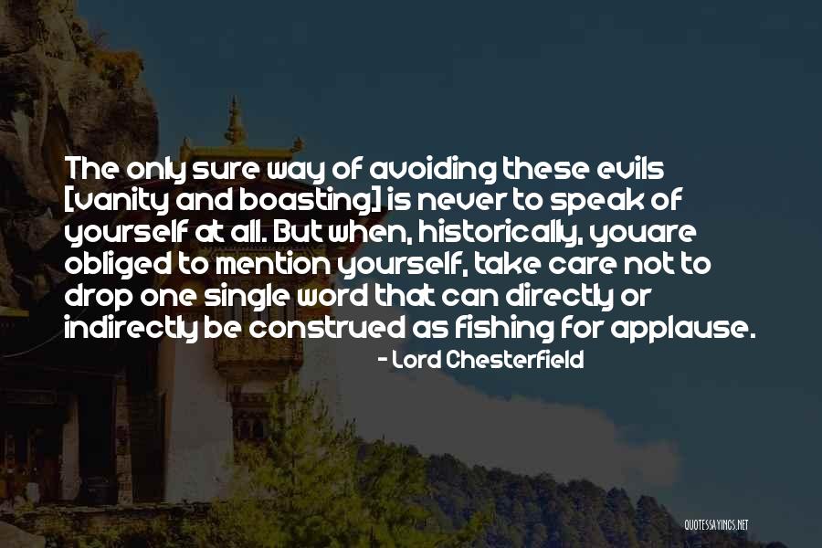 Conneely Agency Quotes By Lord Chesterfield