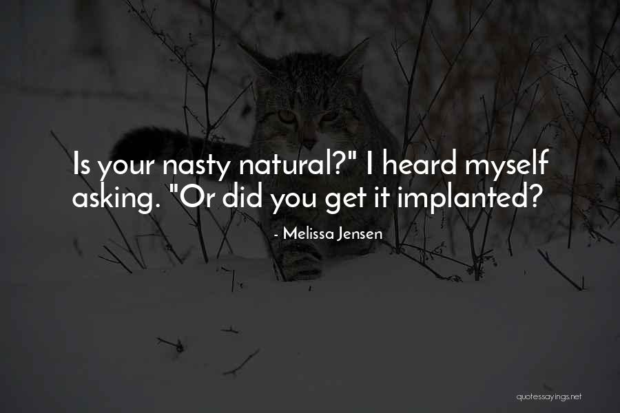 Conneely Agency Quotes By Melissa Jensen