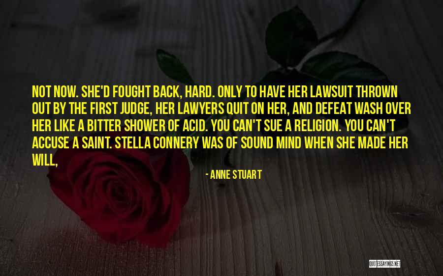 Connery Quotes By Anne Stuart Connery Quotes By Anne Stuart