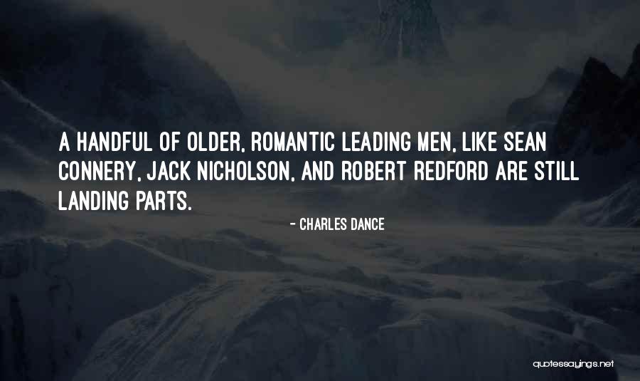 Connery Quotes By Charles Dance Connery Quotes By Charles Dance