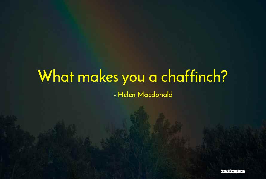 Connery Wife Quotes By Helen Macdonald