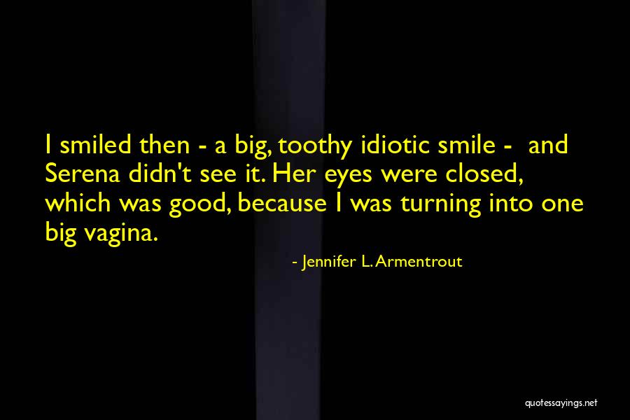 Connexin 26 Quotes By Jennifer L. Armentrout Connexin 26 Quotes By Jennifer L. Armentrout