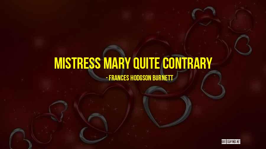 Connexion Hotmail Quotes By Frances Hodgson Burnett Connexion Hotmail Quotes By Frances Hodgson Burnett