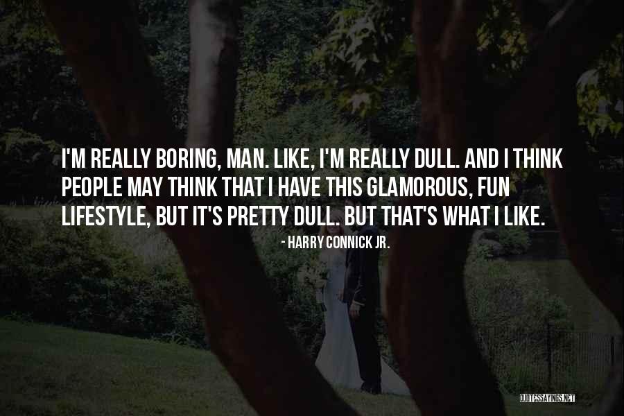 Connick And Connick Quotes By Harry Connick Jr. Connick And Connick Quotes By Harry Connick Jr.