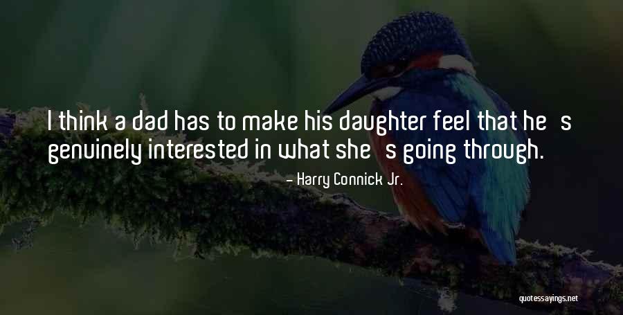 Connick Quotes By Harry Connick Jr. Connick Quotes By Harry Connick Jr.