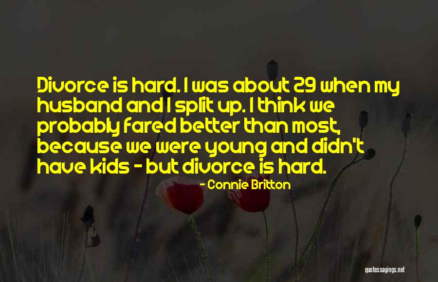 Connie Britton Quotes 2014707 Connie Britton Quotes 2014707