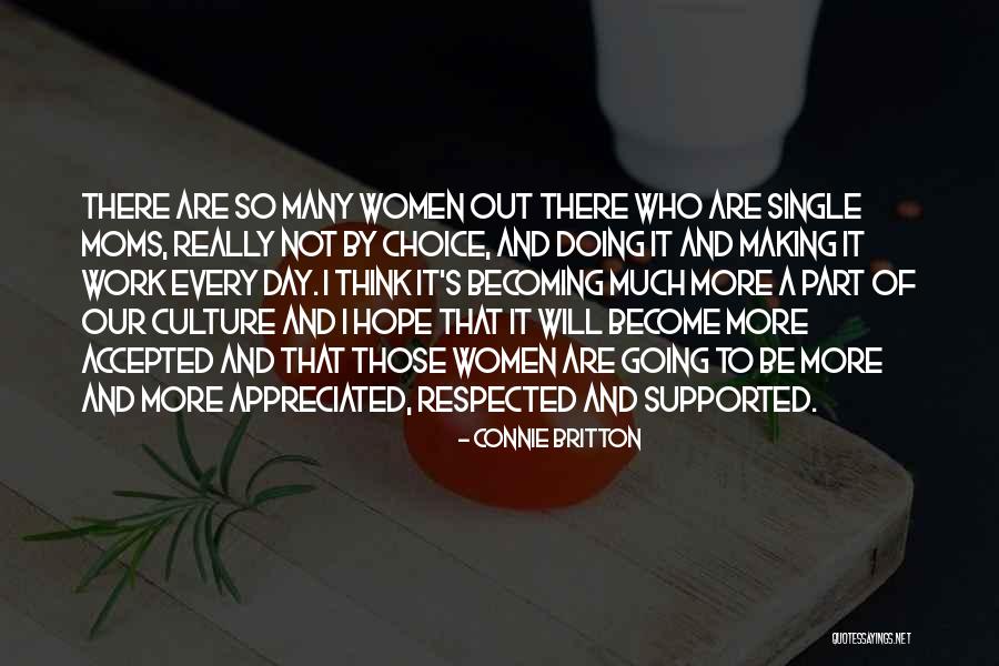 Connie Britton Quotes 236214 Connie Britton Quotes 236214