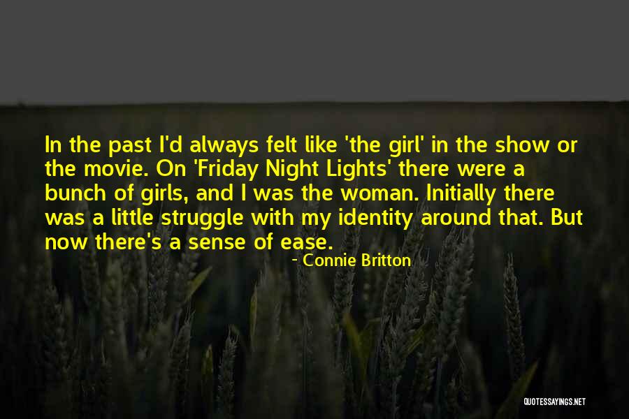 Connie Britton Quotes 906375