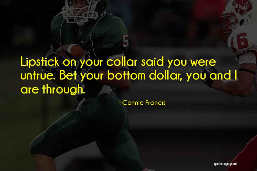 Connie Francis Quotes 989745 Connie Francis Quotes 989745
