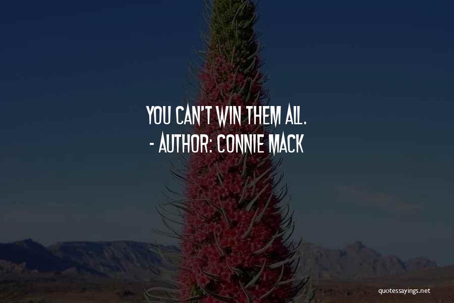 Connie Mack Quotes 1306865