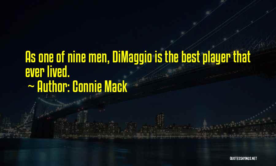 Connie Mack Quotes 838712