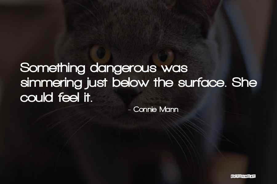 Connie Mann Quotes 1621077