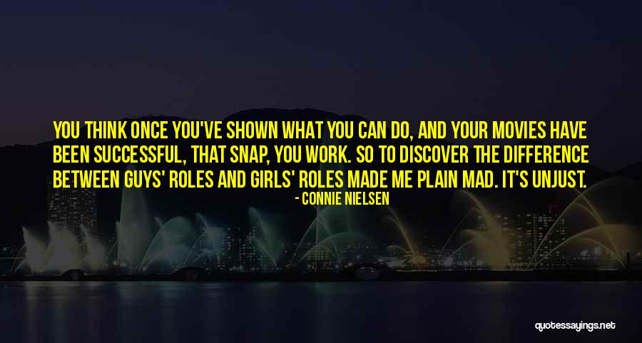 Connie Nielsen Quotes 1117432 Connie Nielsen Quotes 1117432