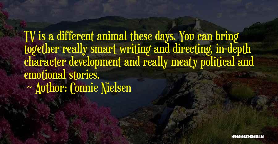 Connie Nielsen Quotes 1716848