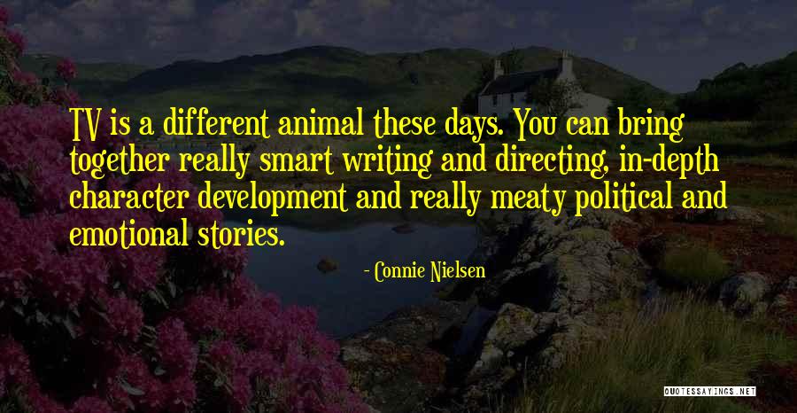 Connie Nielsen Quotes 1716848 Connie Nielsen Quotes 1716848