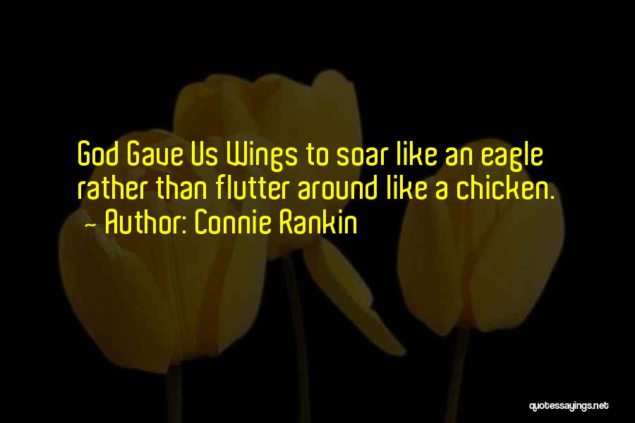 Connie Rankin Quotes 1515524