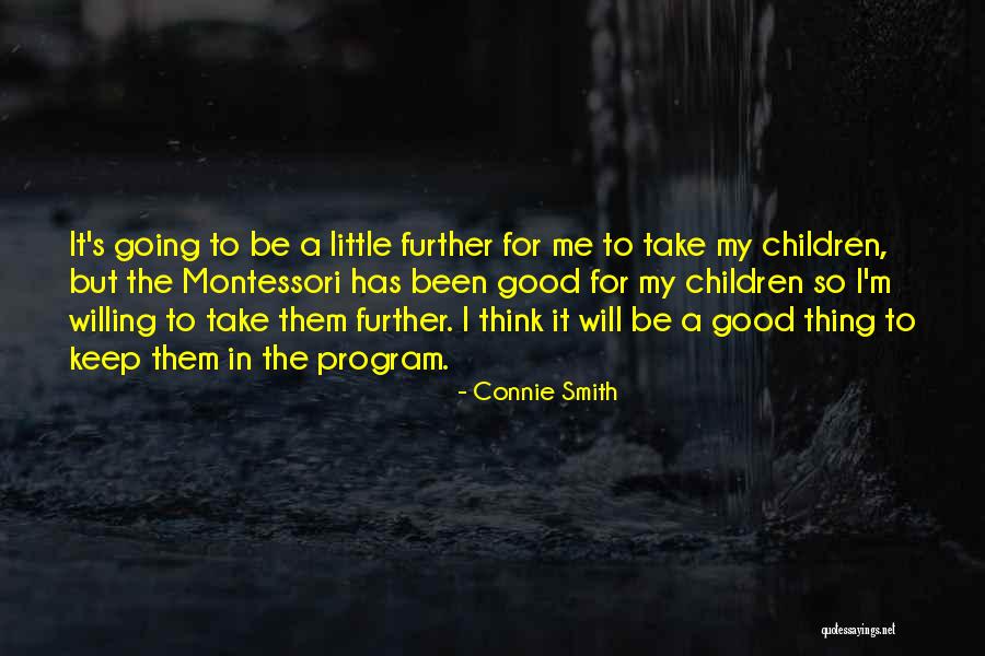 Connie Smith Quotes 328829