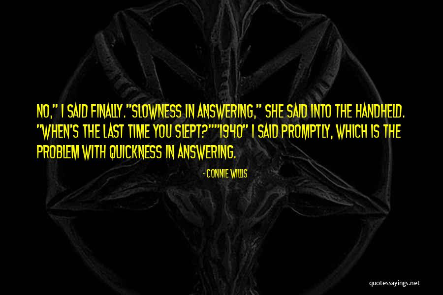 Connie Willis Quotes 1527943 Connie Willis Quotes 1527943