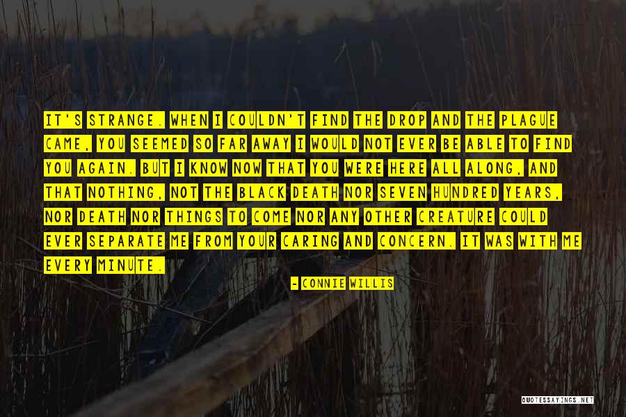 Connie Willis Quotes 1957455 Connie Willis Quotes 1957455