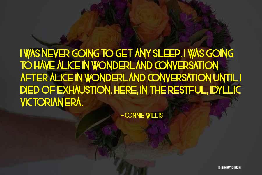 Connie Willis Quotes 621071 Connie Willis Quotes 621071
