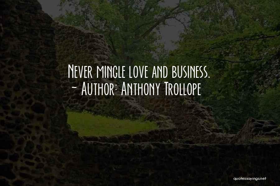 Conniff Law Quotes By Anthony Trollope