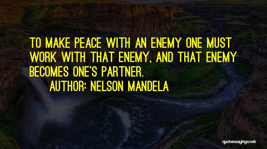 Conniff Law Quotes By Nelson Mandela