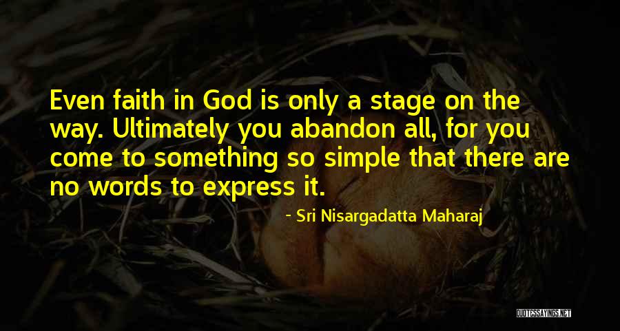 Conniption Quotes By Sri Nisargadatta Maharaj Conniption Quotes By Sri Nisargadatta Maharaj