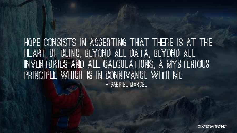 Connivance Quotes By Gabriel Marcel Connivance Quotes By Gabriel Marcel