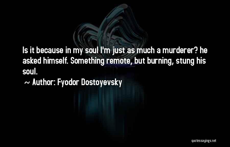 Connive Crossword Quotes By Fyodor Dostoyevsky