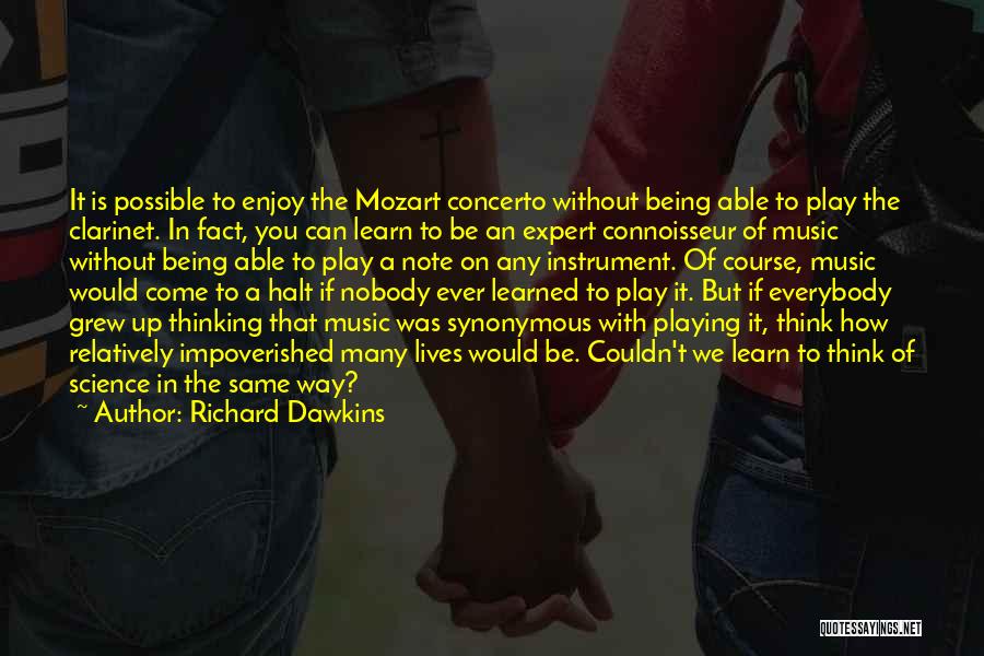 Connoisseur Quotes By Richard Dawkins