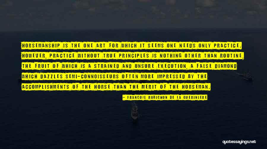 Connoisseurs La Quotes By Francois Robichon De La Gueriniere Connoisseurs La Quotes By Francois Robichon De La Gueriniere