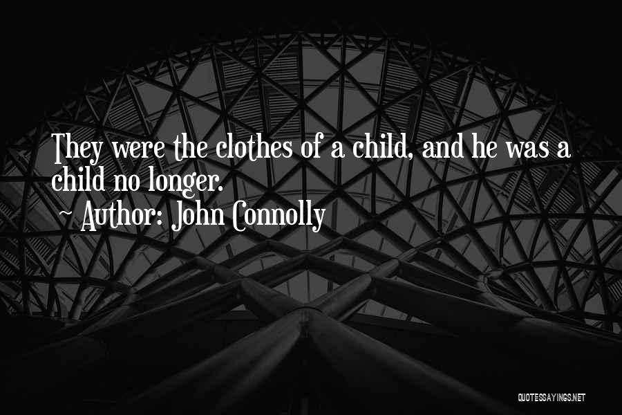 Connolly Quotes By John Connolly