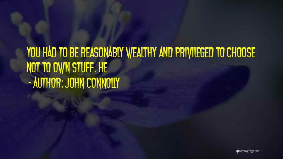 Connolly Quotes By John Connolly