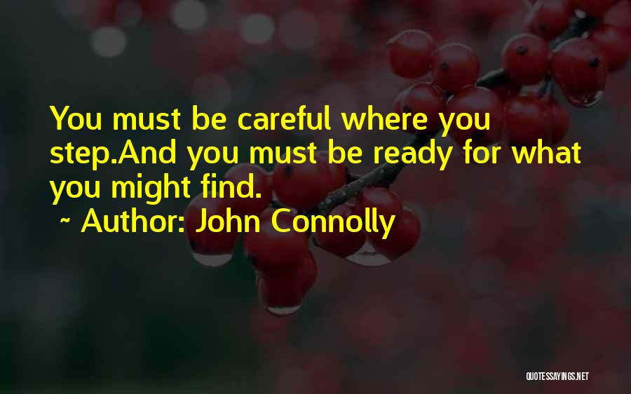 Connolly Quotes By John Connolly