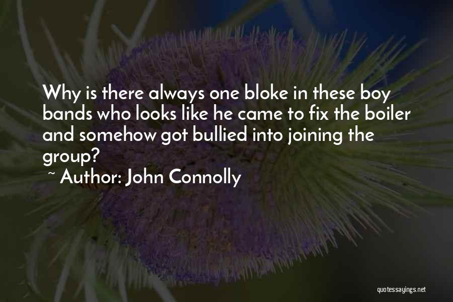 Connolly Quotes By John Connolly