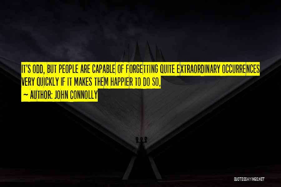 Connolly Quotes By John Connolly