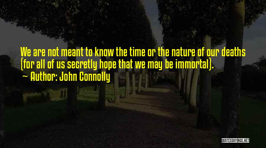 Connolly Quotes By John Connolly