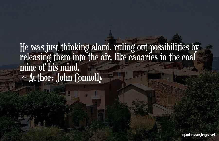 Connolly Quotes By John Connolly