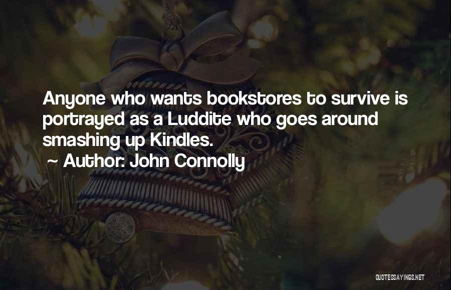 Connolly Quotes By John Connolly