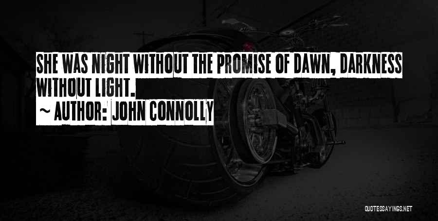 Connolly Quotes By John Connolly