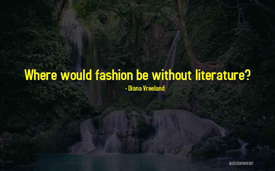 Connollys Ballina Quotes By Diana Vreeland Connollys Ballina Quotes By Diana Vreeland
