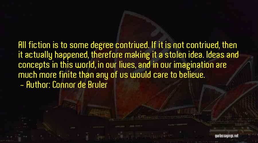 Connor De Bruler Quotes 2154075