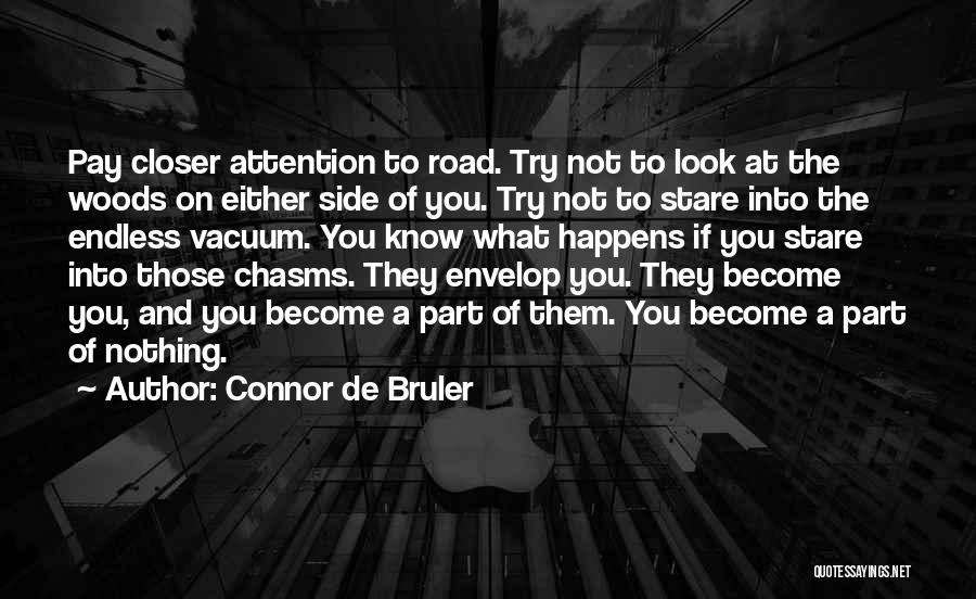 Connor De Bruler Quotes 362668