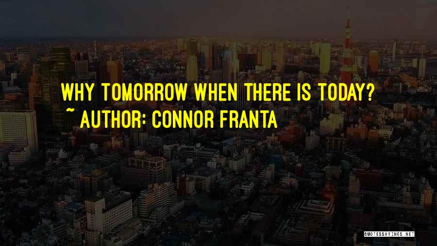 Connor Franta Quotes 1806763