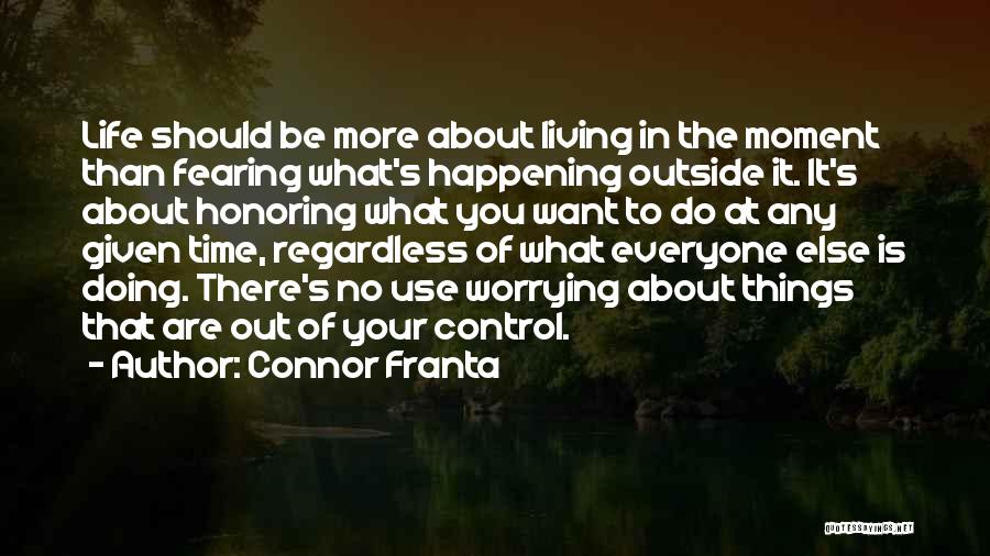 Connor Franta Quotes 625476