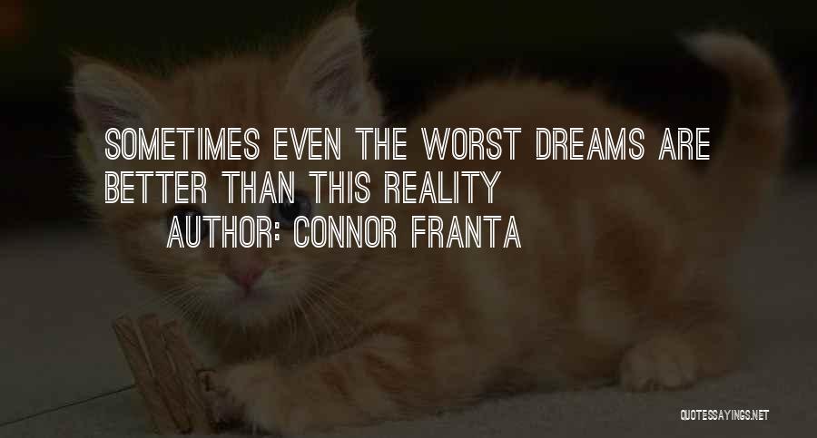 Connor Franta Quotes 756138